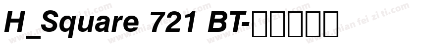 H_Square 721 BT字体转换